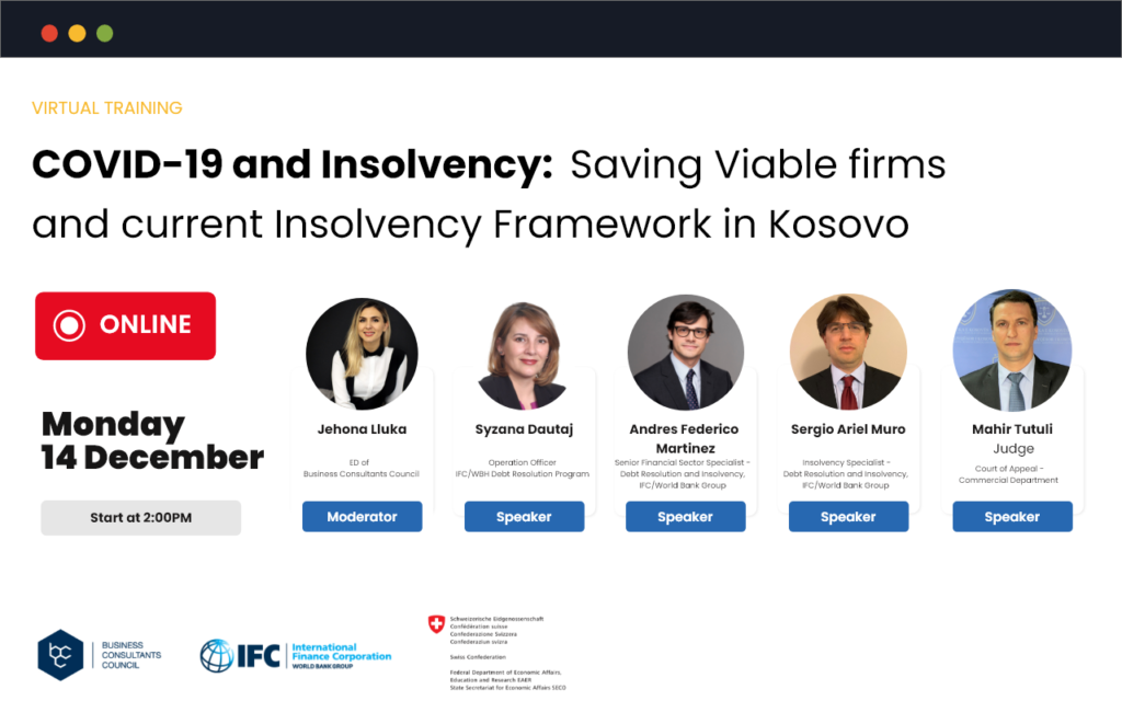 09 December: BCC and International Finance Corporation organize the training: COVID-19 and Insolvency - Saving Viable firms and current Insolvency Framework in Kosovo